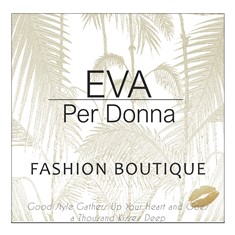 Eva per Donna -Fashion Boutique